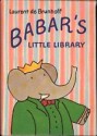 Babar's Little Library - Laurent de Brunhoff