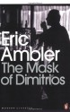 The Mask of Dimitrios - Eric Ambler, Mark Mazower