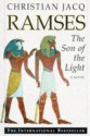 Ramses The Son Of Light (Ramses #1) - Christian Jacq