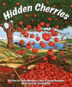 Hidden Cherries - Anne Margaret Lewis, Susan Hammon, Jim DeWildt