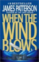 When the Wind Blows - James Patterson