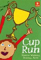 Cup Run - Martin Waddell, Russell Ayto