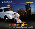 One Night That Changes Everything (Digital Audio) - Lauren Barnholdt, Cassandra Morris