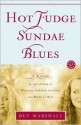 Hot Fudge Sundae Blues: A Novel - Bev Marshall