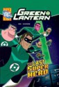 The Last Super Hero. Written by Michael Dahl - Michael Dahl