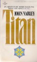 Titan (Gaea 1) - John Varley