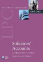 Solicitors' Accounts 2006-07: A Practical Guide - Dale Kay, Janet Baker