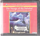 The Voyage of the Narwhal - Andrea Barrett, George Guidall