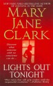 Lights Out Tonight - Mary Jane Clark