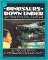 Dinosaurs Down Under and Other Fossils from Australia - Caroline Arnold