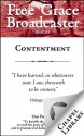 Free Grace Broadcaster - Issue 213 - Contentment - William S. Plumer, Jeremiah Burroughs, John C. Ryle, Thomas Jacombe, Jonathan Edwards, Thomas Boston, Arthur W. Pink, Octavius Winslow