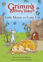 Little Mouse and Lazy Cat. Retold by Saviour Pirotta - Saviour Pirotta