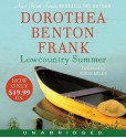 Lowcountry Summer (Lowcountry Tales #7) - Dorothea Benton Frank, Robin Miles