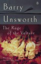 The Rage Of The Vulture - Barry Unsworth