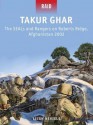 Takur Ghar - The SEALs and Rangers on Roberts Ridge, Afghanistan 2002 - Leigh Neville, Johnny Shumate