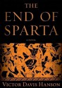 The End of Sparta (MP3 on CD) - Victor Davis Hanson