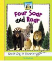 Four Soar and Roar - Pam Scheunemann