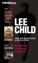 Lee Child Collection 2: Running Blind / Echo Burning / Without Fail - Dick Hill, Lee Child