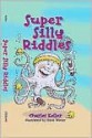 Super Silly Riddles - Charles Keller, Dave Winter