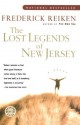 The Lost Legends of New Jersey - Frederick Reiken