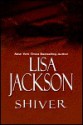 Shiver (New Orleans #3) - Lisa Jackson