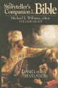 The Storyteller's Companion to the Bible Volume 8: Daniel and Revelation - Michael E. Williams, Rick Lowery, Fred A Shaw