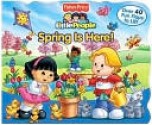 Spring Is Here! (Fisher-Price Little People Lift the flap Series) - Carol Monica, SI Artists