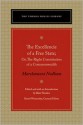 The Excellencie of a Free State: Or, The Right Constitution of a Commonwealth - Marchamont Nedham