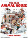 The Real Animal House: The Awesomely Depraved Saga of the Fraternity That Inspired the Movie (MP3 Book) - Chris Miller, Todd McLaren