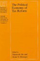 The Political Economy of Tax Reform - Takatoshi Ito, Anne O. Krueger