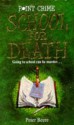 School For Death - Peter Beere