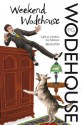 Weekend Wodehouse - P.G. Wodehouse, Hilaire Belloc