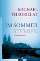 Im Sommer sterben - Michael J. Theurillat