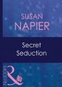 Secret Seduction (Mills & Boon Modern) (Amnesia - Book 4) - Susan Napier