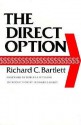 The Direct Option - Richard C. Bartlett, Leonard L. Berry, Robert A. Peterson