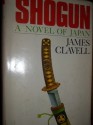 Shogun: A Novel of Japan (2 Volumes) - James Clavell