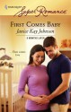 First Comes Baby - Janice Kay Johnson