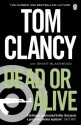 Dead or Alive (Jack Ryan Jr 2) - Tom Clancy