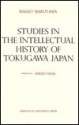 Studies in the Intellectual History of Tokugawa Japan - Masao Maruyama, Mikiso Hane