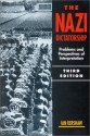 The Nazi Dictatorship: Problems and Perspectives of Interpretation - Ian Kershaw