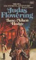 Judas Flowering - Jane Aiken Hodge