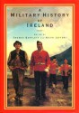 A Military History of Ireland - Thomas Bartlett, Keith Jeffery