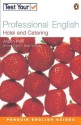 Test Your Hotel and Catering English (Test Your...) - Alison Pohl