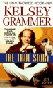 Kelsey Grammar: The True Story - Jeff Rovin, Kathleen Tracy