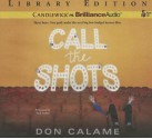 Call the Shots - Don Calame