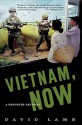 Vietnam, Now: A Reporter Returns - Katharine Greider