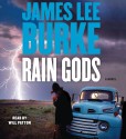 Rain Gods - James Lee Burke, Will Patton