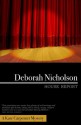 House Report, A Kate Carpenter Mystery - Deborah Nicholson