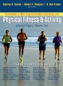 Toward a Better Understanding of Physical Fitness and Activity: Selected Topics, Vol. 2 - Nancy Lee Cecil, Charles B. Corbin, Robert P. Pangrazi