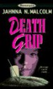 Scorpio: Death Grip (Zodiac, No 4) - Jahnna N. Malcolm